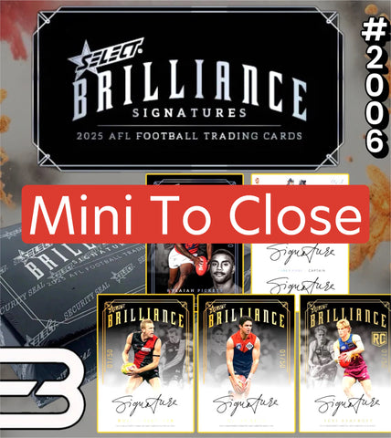🚨 Mini To Close - Brilliance Signatures AFL - Break 2006 🚨